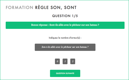 L’évaluation formative est composée d’une consigne, d’une phrase de travail et plusieurs réponses, le tout dans un temps illimité.