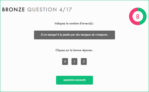 L’évaluation finale donne votre niveau aux règles vues et vous permet d’accèder au niveau supérieur si vous avez au moins 80% de bonnes réponses.