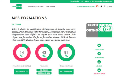 Grâce à la révision de 10 à 15 minutes par jour, consolidez vos acquis dans les Certifications Orthogramm Bronze, Argent et Or puis progressez vers la Certification Orthogramm Platine.